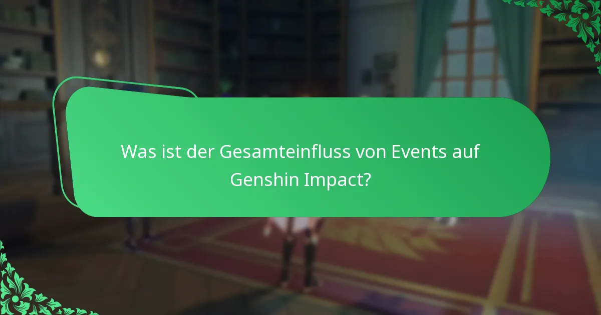 Wie verbessern Event-Synergien das Gameplay in Genshin Impact?