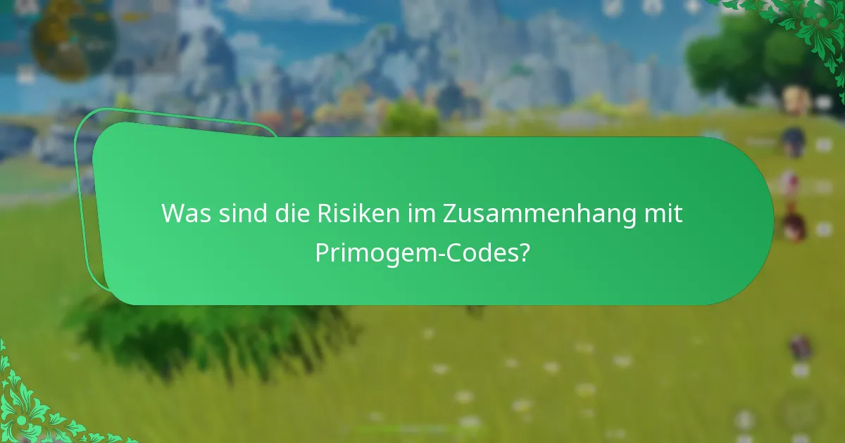 Was sind die beliebtesten Primogem-Codes in der Community?