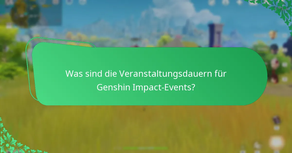 Was sind die Teilnahmebedingungen für Genshin Impact-Events?