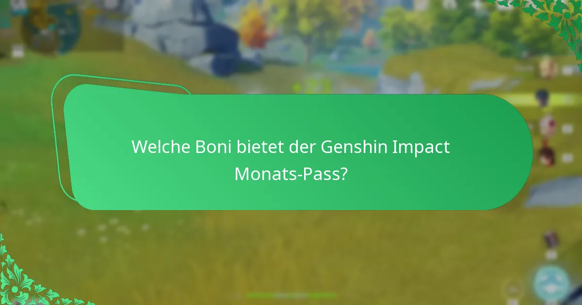 Was denken die Spieler über den Genshin Impact Monats-Pass?