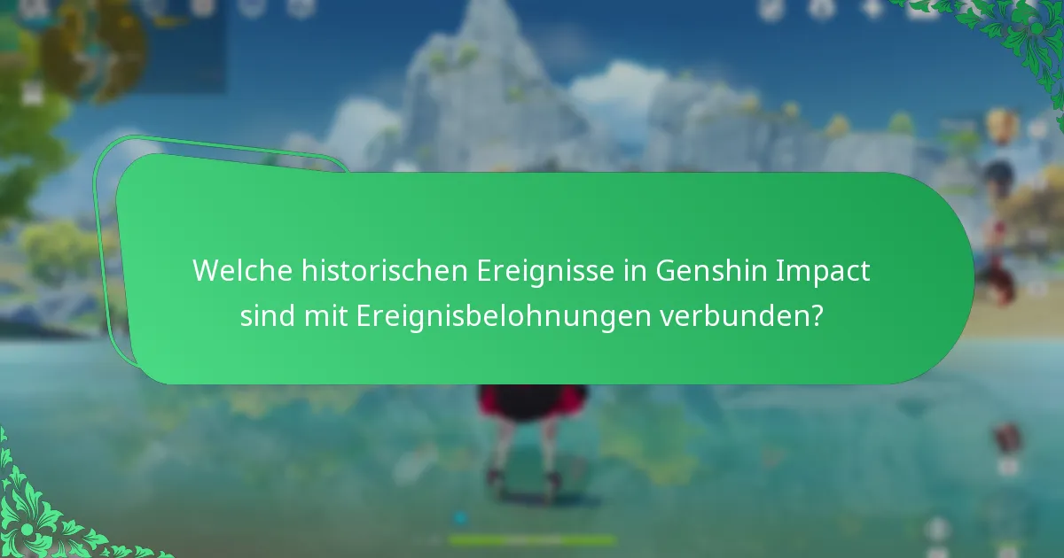 Wie können Spieler ihre Teilnahme an Genshin Impact-Ereignissen maximieren?