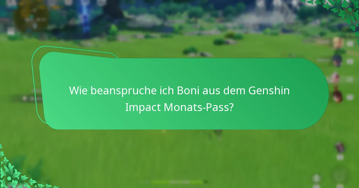 Welche Kosten sind mit dem Genshin Impact Monats-Pass verbunden?